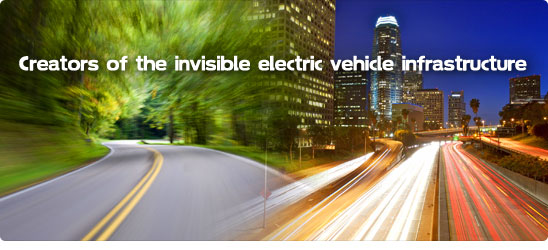 CREATORS OF THE INVISIBLE ELECTRIC VEHICLE INFRASTRUCTURE